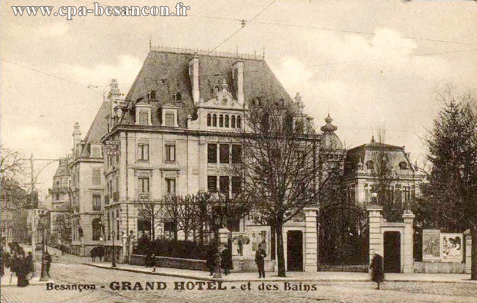 Besançon - GRAND HOTEL - et des Bains